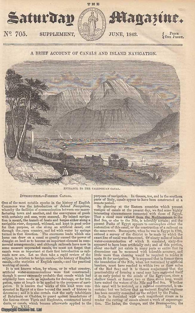 Item #281292 A Brief Account of Canals and Inland Navigation: Foreign Canals, part 1. Issue No. 705. June, 1843. A complete rare weekly issue of the Saturday Magazine, 1843. Saturday Magazine.