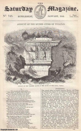 Item #281327 Account of The Ruined Cities of Yucatan, part 1. Issue No. 743. January, 1844. A...