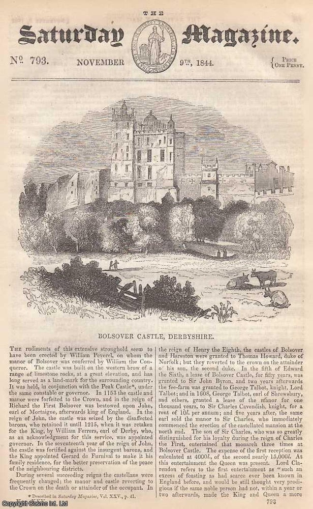 Item #281372 Bolsover Castle, Derbyshire; Sea-Stars, part 4; Some Account of The Syrian Christians in India, part 1; The Art of Reading: Description of The Phonic Method, concluded, etc. Issue No. 793. November, 1844. A complete original weekly issue of the Saturday Magazine, 1844. Saturday Magazine.