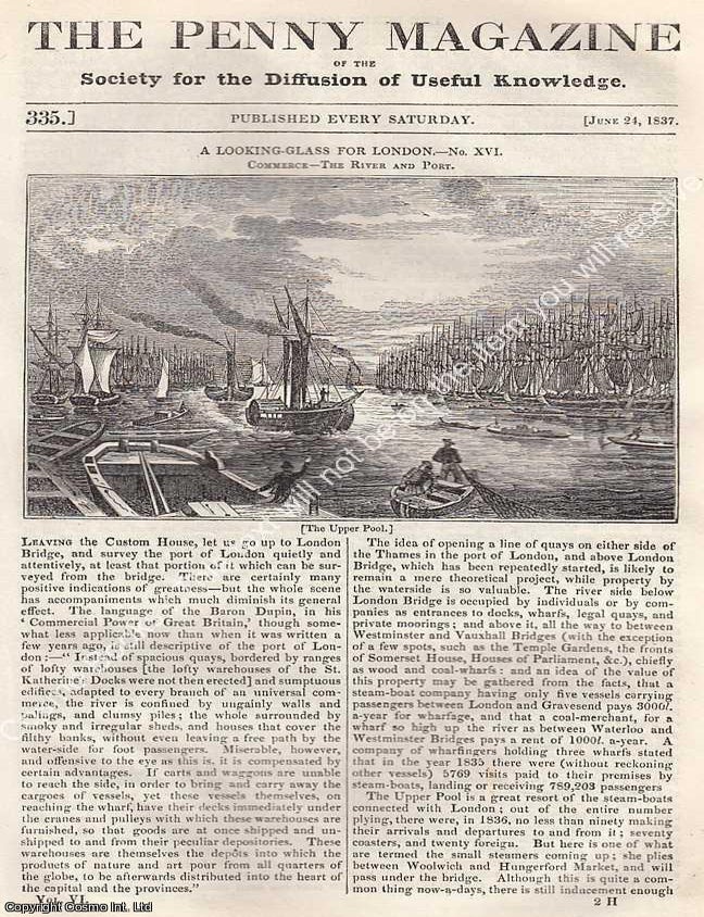 Item #281444 London, The River and Port; British Fisheries: The Oyster; A Visit to Clairvaux, concluded; The Secret Tribunals of Westphalia, etc. Issue No. 335, June 24th, 1837. A complete original weekly issue of the Penny Magazine, 1837. The Victorian Mind at Work: Weekly Knowledge from the Penny Magazine.