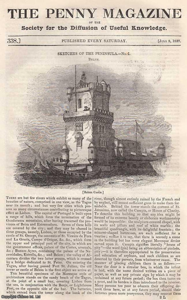 Item #281447 Belem, Spain; Peculiarities of The Climate of Canada and The United States; Trade, Ludgate Street and The Shops of The City; Ophthalmic Hospital at Canton, etc. Issue No. 338, July 8th, 1837. A complete original weekly issue of the Penny Magazine, 1837. Penny Magazine.