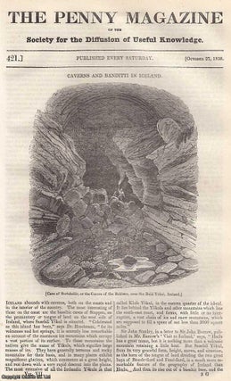 Item #281530 Caverns and Banditti in Iceland; The Manufacture of Mill-Stones in Germany; William...