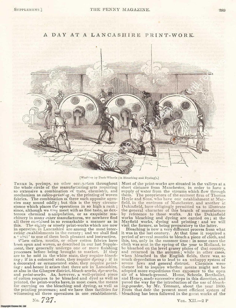 Item #283878 A Lancashire Print-Work, in 1843. The Penny Magazine : An Original Charles Knight Publication for SDUK. LANCASHIRE FABRIC PRINTING 1843.