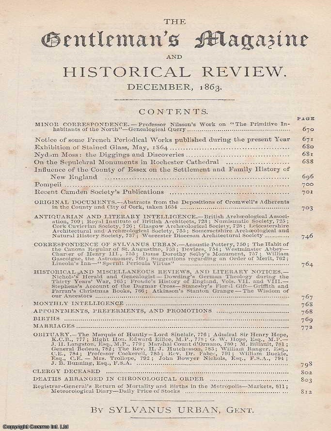 Item #287301 Nydam Moss, the Diggings and Discoveries by Prof George Stephens, regarded in The Gentleman's Magazine for December 1863. FEATURING One plate; Acoustic Vases, St. Mary Youghall Ireland. A rare original monthly issue of the Gentleman's Magazine, 1863. Sylvanus Urban.
