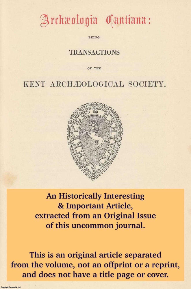 Item #298404 Sir Thomas Wyatt's Assault on Cooling Castle, 30th January 1554. An original article from The Archaeologia Cantiana: Transactions of The Kent Archaeological Society, 1927. Brian Cope.