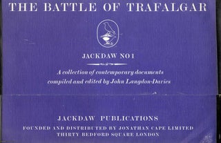 Item #304723 The Battle of Trafalgar. Jackdaw 1. Facsimile documents, letters, and posters....