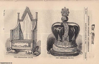 Item #305400 Coronation of William IV. The Coronation Chair, and the Imperial Crown. A complete...