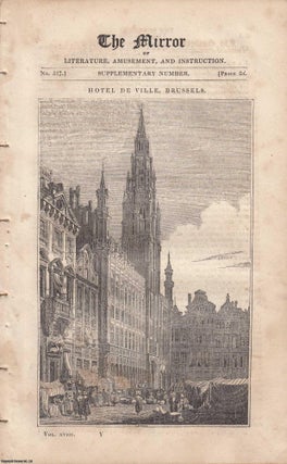 Item #305412 Hotel de Ville, Brussels. FEATURED in The Mirror of Literature, Amusement, and...