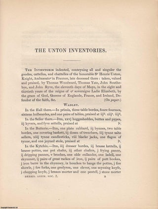 The Unton Inventories, relating to Wadley and Faringdon, Co Berks. in the years 1596 and 1620, from the Originals in the possession of Earl Ferrers. With a Memoir of the Family of Unton. By John Gough Nichols. Printed for the Berkshire Ashmolean Society by John Bowyer Nichols & Sons 1841.