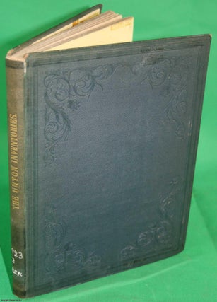 The Unton Inventories, relating to Wadley and Faringdon, Co Berks. in the years 1596 and 1620, from the Originals in the possession of Earl Ferrers. With a Memoir of the Family of Unton. By John Gough Nichols. Printed for the Berkshire Ashmolean Society by John Bowyer Nichols & Sons 1841.