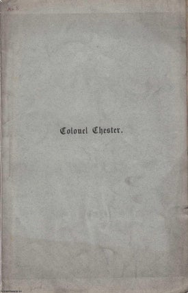 Item #306160 [1884] Memoir of Col. Joseph L. Chester, LL.D., D.C.L. John Ward Dean