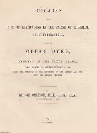 Item #306196 [1859] Remarks on a Line of Earthworks in the Parish of Tidenham, Gloucestershire,...