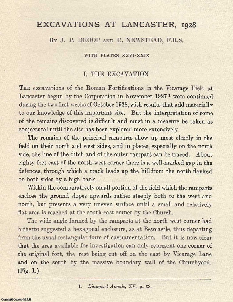 Item #306300 Exavations at Lancaster, 1928. A rare article from the Annals of Archaeology and Anthropology. Published by Annals of Archaeology and Anthropology 1929. J P. Droop, R. Newstead.