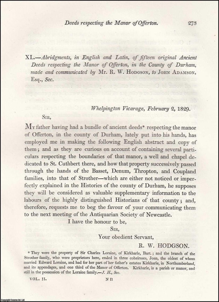 Item #306318 Abridgments, in English and Latin, of fifteen original Ancient Deeds respecting the Manor of Offerton, in the County of Durham. Published by Archaeologia Aeliana 1832. R W. Hodgson.