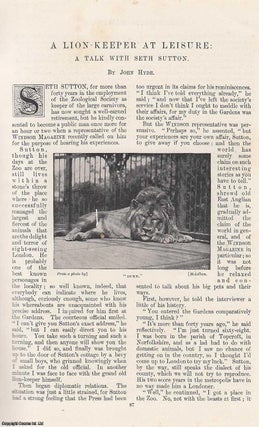 Item #314564 A Talk with Seth Sutton : A Lion-Keeper at Leisure. An original article from the...