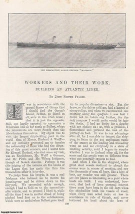 Item #314570 Building an Atlantic Liner : Workers and Their Work. An original article from the...