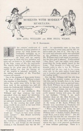 Item #314583 Miss Anna Williams and Miss Hilda Wilson : Moments with Modern Musicians. An...