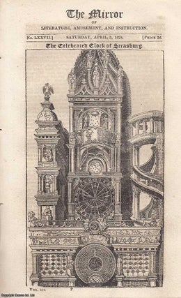 Item #314799 The Celebrated Clock of Strasburg. A complete rare weekly issue of the Mirror of...