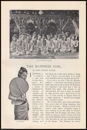 Item #315470 The Burmese Girl. An original article from the Lady's Realm 1898-99. John Foster Fraser