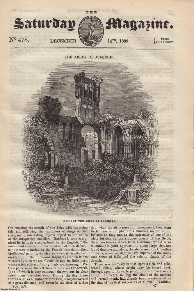 Item #319708 The Abbey of Jumieges; The Custom of Wearing Finger Rings; The Water-Lilies of The Nile; The Circulation of The Blood, etc. Issue No. 478. December, 1839. A complete original weekly issue of the Saturday Magazine, 1839. Saturday Magazine.