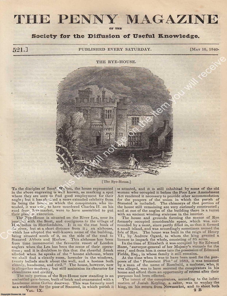 Item #319735 The Rye-House (Hertfordshire); Lace and its Manufacture; The Turquoise; Foreign Schools of Design; The Musquash, or Musk-Rat. Issue No. 521, May 16th, 1840. A complete original weekly issue of the Penny Magazine, 1840. The Victorian Mind at Work: Weekly Knowledge from the Penny Magazine.