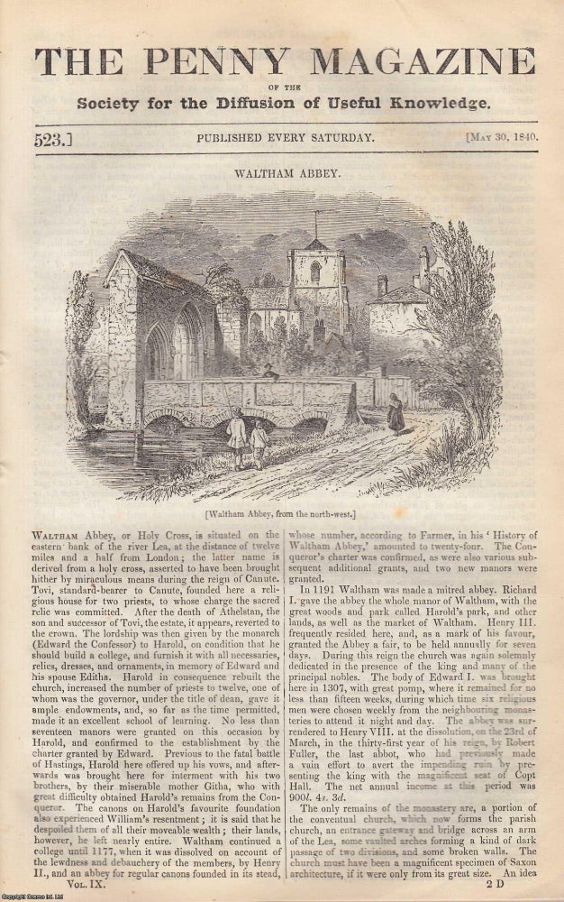 Item #319737 Waltham Abbey; The Valley of The Tees and Tyne (Part 2); Antiquities of France; Scales and Weights (Part 2). Issue No. 523, May 30th, 1840. A complete original weekly issue of the Penny Magazine, 1840. Penny Magazine.