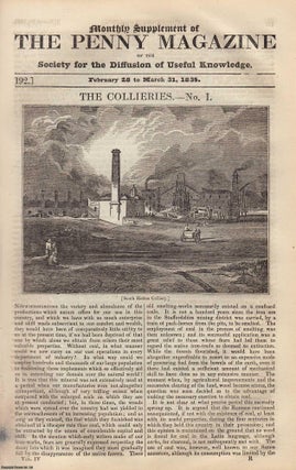 Item #319905 The Collieries (part 1). Issue No. 192, February 28 - March 31, 1835. A complete...
