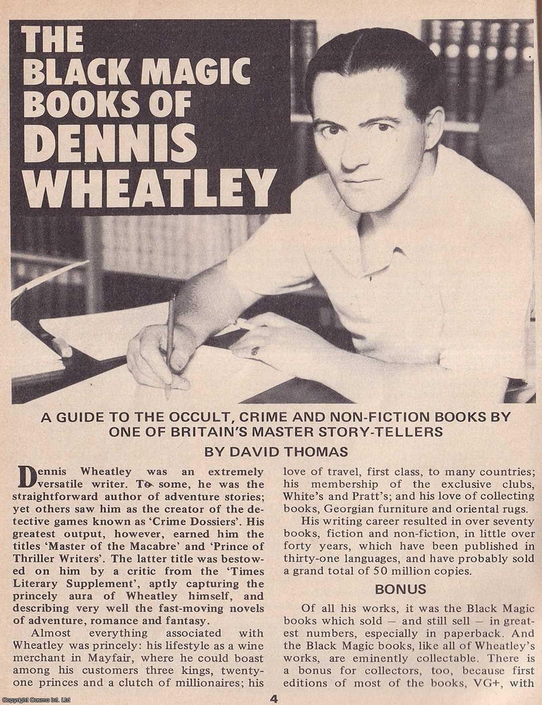 Item #324593 Dennis Wheatley : The Black Magic Books and Beyond. By David Thomas. This is an...