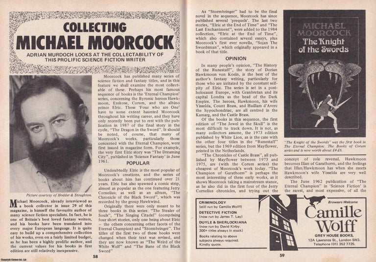 Item #324629 Collecting Michael Moorcock : Prolific Science Fiction Writer. This is an original article separated from an issue of The Book & Magazine Collector publication, 1989. Adrian Murdoch.