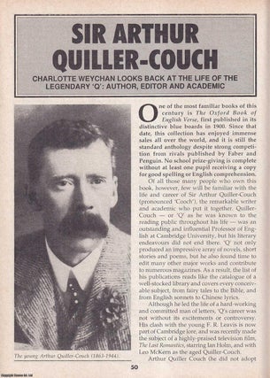 Item #324809 Sir Arthur Quiller-Couch : Legendary Author, Editor and Academic. This is an...