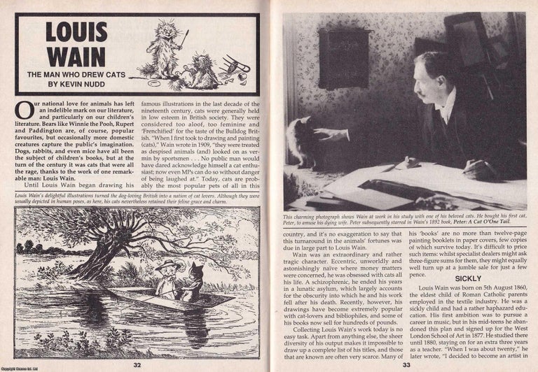 Item #324823 Louis Wain. The Man Who Drew Cats. This is an original article separated from an issue of The Book & Magazine Collector publication, 1992. Kevin Nudd.