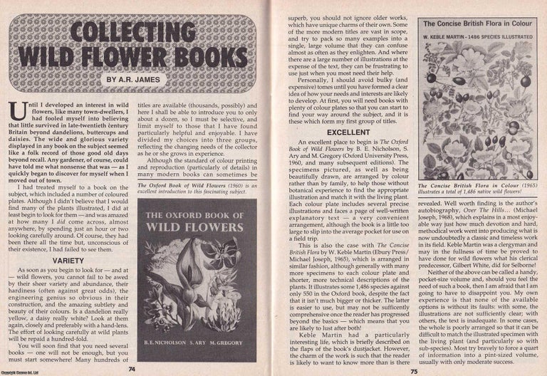 Item #324950 Collecting Wild Flower Books. This is an original article separated from an issue of The Book & Magazine Collector publication, 1994. A. R. James.