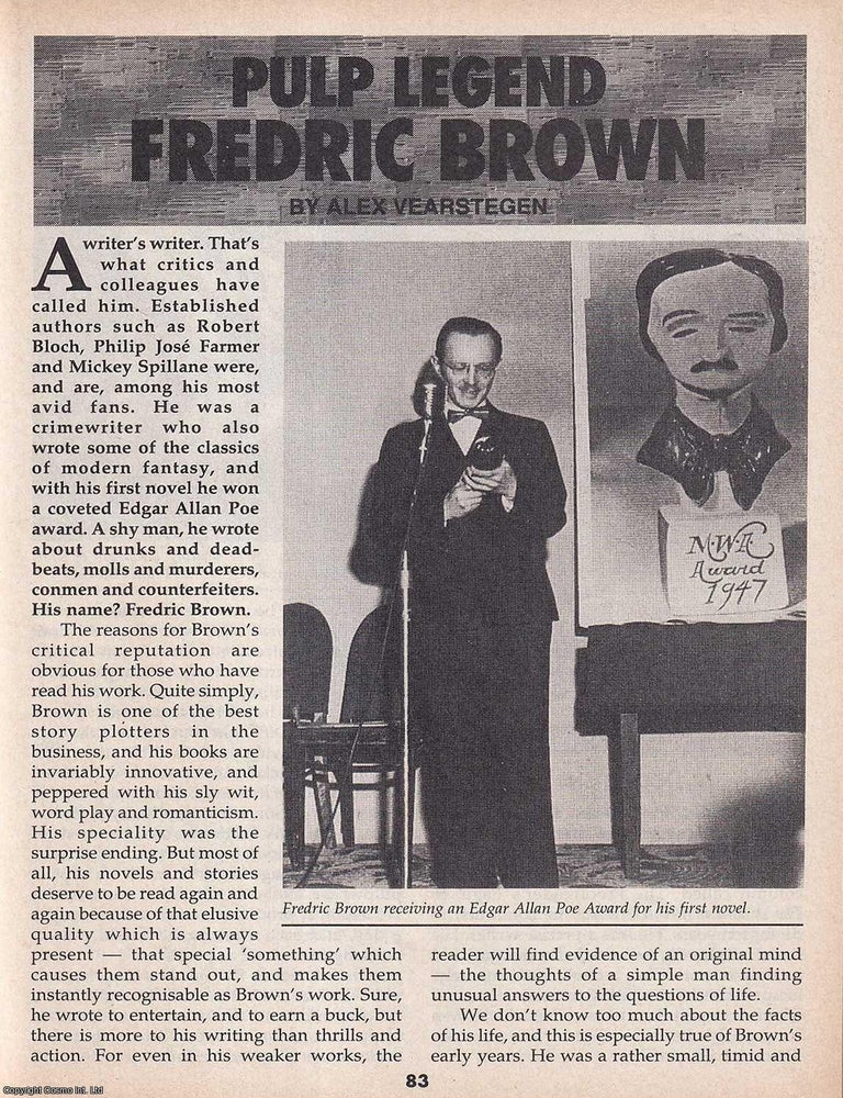 Item #325209 Pulp Legend : The Fiction of Fredric Brown. By Alex Vearstegen. This is an original...