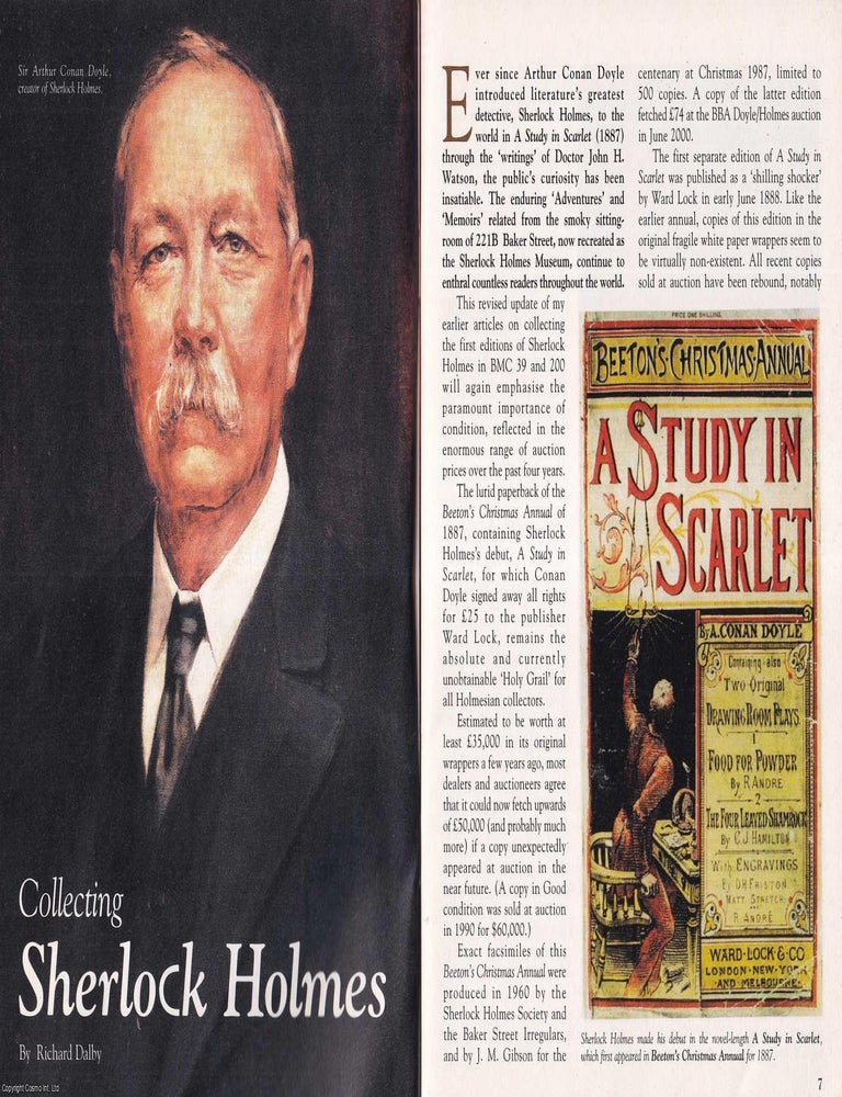 Item #325531 Collecting Sherlock Holmes : A Survey of Editions, Pastiches and Ephemera. By Richard Dalby. This is an original article separated from an issue of The Book & Magazine Collector publication. COLLECTING SHERLOCK HOLMES.