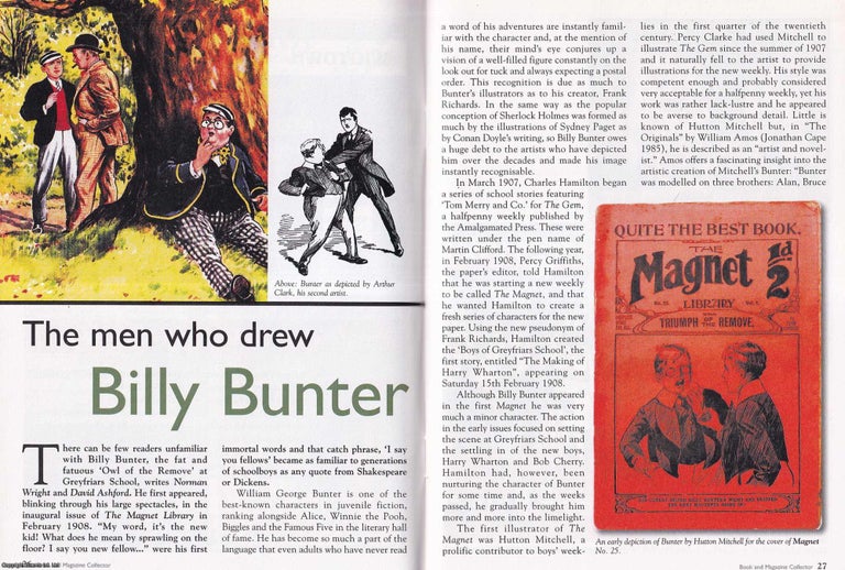 Item #325644 The Men who Drew Billy Bunter. This is an original article separated from an issue of The Book & Magazine Collector publication, 2005. Book, Magazine Collector.