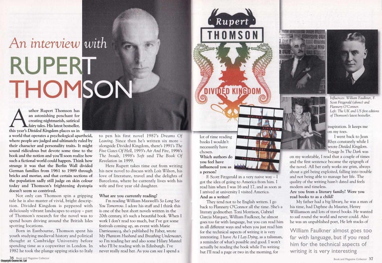Item #325645 Rupert Thomson : An Interview. This is an original article separated from an issue of The Book & Magazine Collector publication, 2005. Book, Magazine Collector.