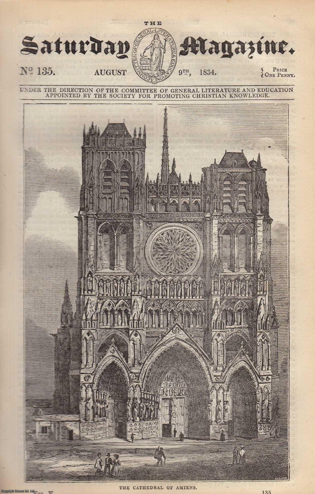 Item #330471 The Cathedral of Amiens; Mexican Bees; St. Michael's Mount, Cornwall; The Wing of a Bat. Issue No. 135. August, 1834. A complete rare weekly issue of the Saturday Magazine, 1834. Saturday Magazine.