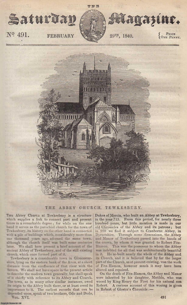 Item #330506 The Abbey Church, Tewkesbury; Socialism; Visit of Mary De Medicis to Charles The First; The Rainbow (a poem). Issue No. 491. February, 1840. A complete rare weekly issue of the Saturday Magazine, 1840. Saturday Magazine.