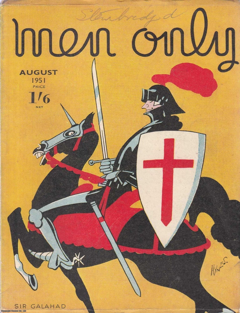 Item #330541 Sir Galahad, colour cover illustration by Edward S. Hynes. Men Only Incorporating The Strand Magazine. August 1951. Vol.47 no.188. Edward S. Hynes.