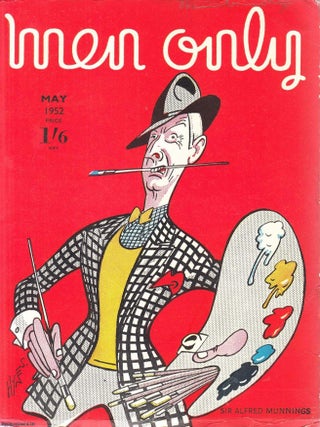 Sir Alfred Munnings, colour cover illustration by Edward S. Hynes. Men Only Incorporating The. Edward S. Hynes.