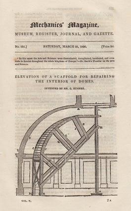 Item #330595 Elevation of a Scaffold For Repairing The Interior of Domes, Invented by Mr. G....