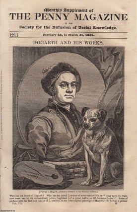 William Hogarth (1) and His Works. Issue No. 128, February. Penny Magazine.