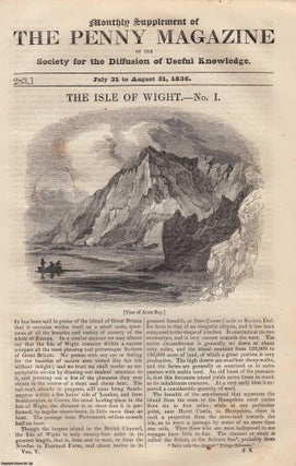 Item #331037 The Isle of Wight (part 1). Issue No. 283, 1836. A complete original weekly issue of...