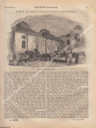 Westminster Gas-Works : A Day at The Westminster Gas-Works. Issue No. 636, 1842. The Penny. The Victorian Mind at Work.