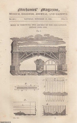Item #331918 Mode of Throwing Two Arches of The Old London Bridge into One; Anderson & James's...