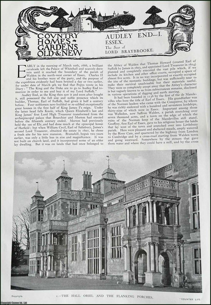 Item #334334 Audley End, Essex. The Seat of Lord Braybrooke. Several pictures and accompanying text, removed from an original issue of Country Life Magazine, 1926. Country Life Magazine.