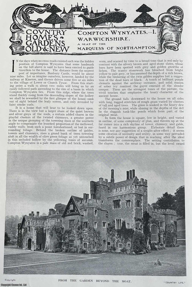 Item #334557 Compton Wynyates, Warwickshire. A Seat of The Marquess of Northampton. Several pictures and accompanying text, removed from an original issue of Country Life Magazine, 1915. Country Life Magazine.