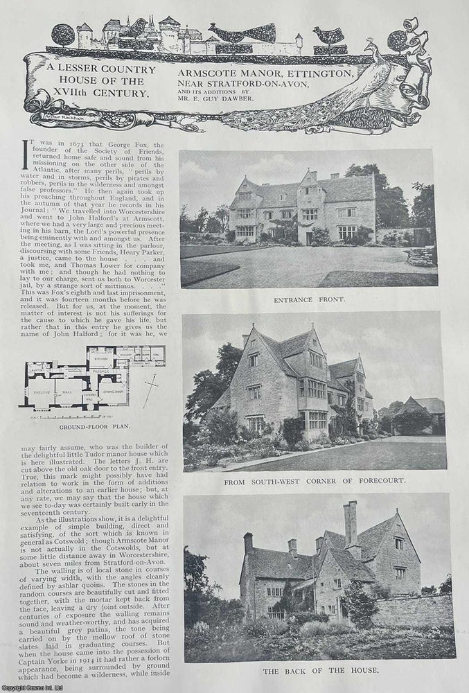 Item #334661 Armscote Manor, Ettington, Near Stratford-On-Avon, & its Additions by Mr. E. Guy Dawber. Several pictures and accompanying text, removed from an original issue of Country Life Magazine, 1923. Country Life Magazine.