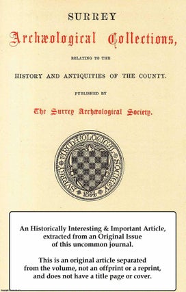 Item #347573 Local War Records. A rare original article from the Surrey Archaeological...