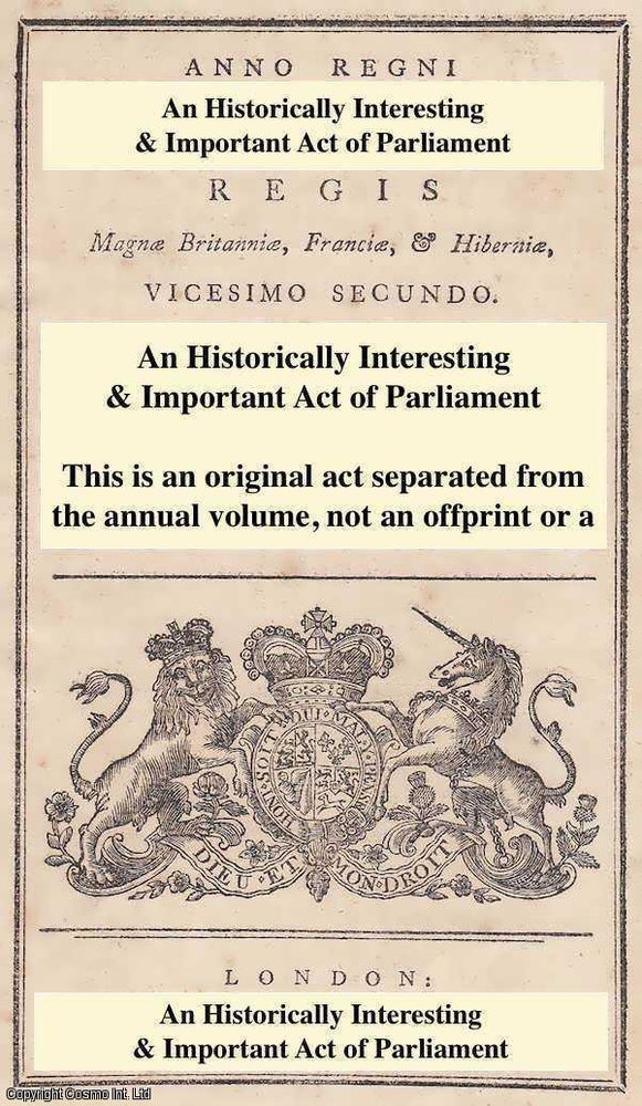 Item #348060 1766. Cap. Lviii. An Act for Granting to His Majesty Additional Duties on certain Foreign Linens Imported into this Kingdom; and for Establishing a Fund for The Encouraging of The Raising and Dressing of Hemp and Flax. King George III.